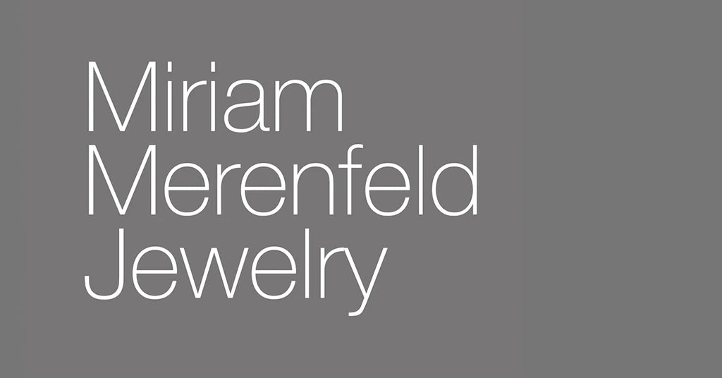 Miriam Merenfeld Jewerly – Miriam Merenfeld Jewelry